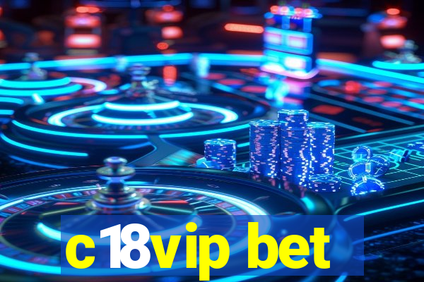 c18vip bet